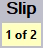 Slip counter
